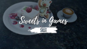 Sweets in Games