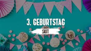 3. Geburtstag