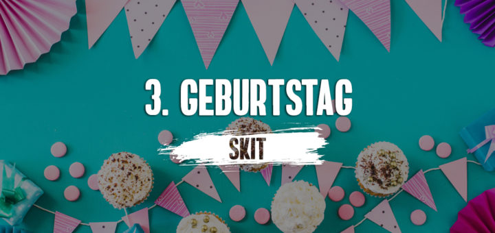 3. Geburtstag