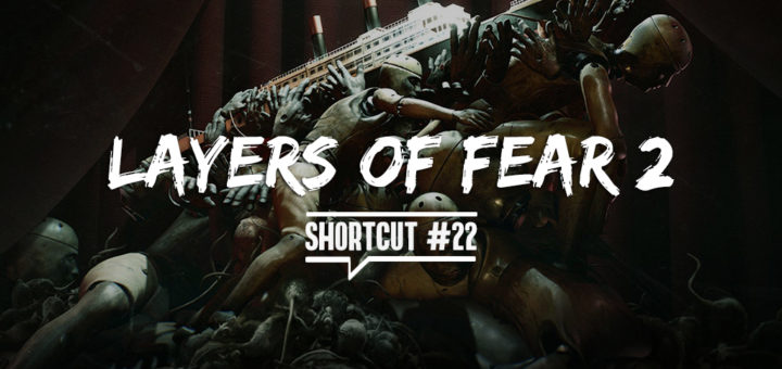 Layers of Fear 2