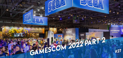 Gamescom 2022 Part 2